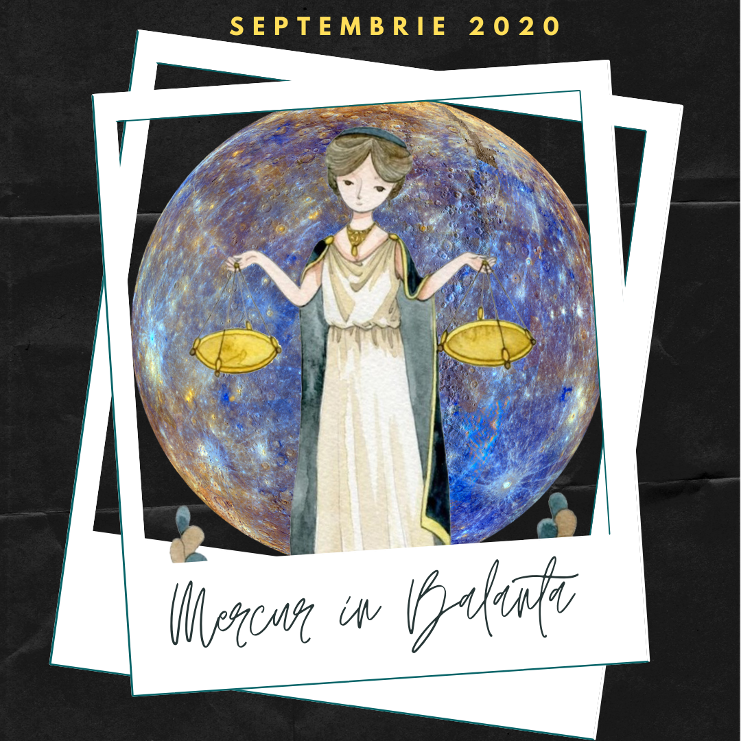 Septembrie 2020-Mercur în Balanță